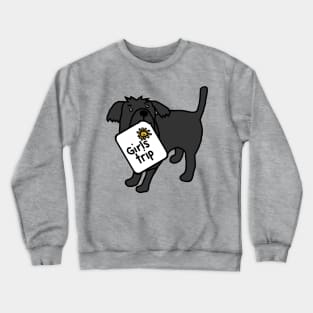 Cute Dog goes on Girls Trip Crewneck Sweatshirt